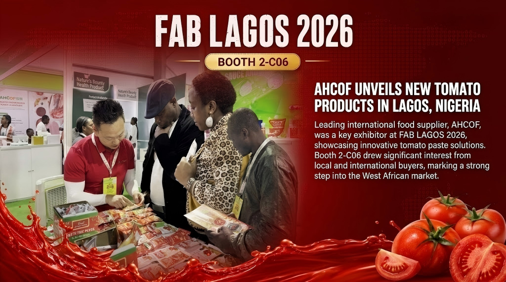 AHCOF au FAB Lagos 2026 : Premier fabricant de concentré de tomates au Nigéria
